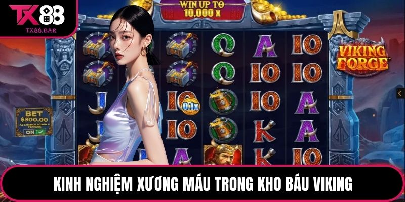 Kinh nghiệm xương máu trong kho báu viking