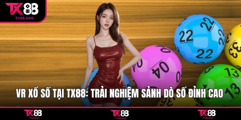 VR Xổ Số